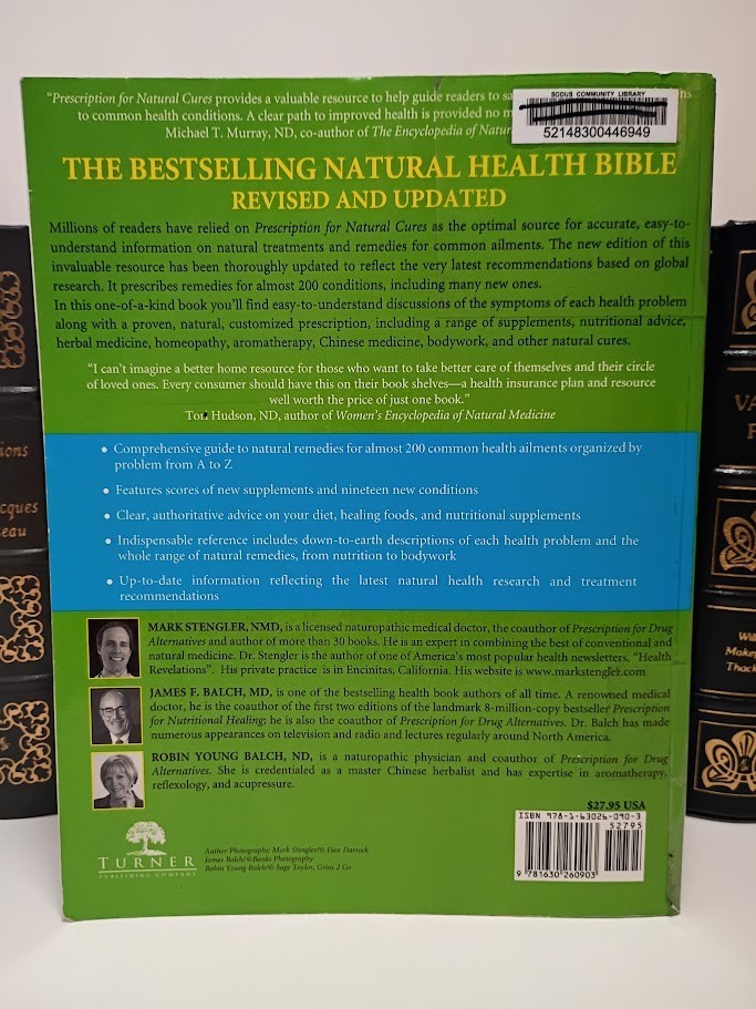 Prescription for Natural Cures (Third Edition): A Self-Care Guide for Treati…