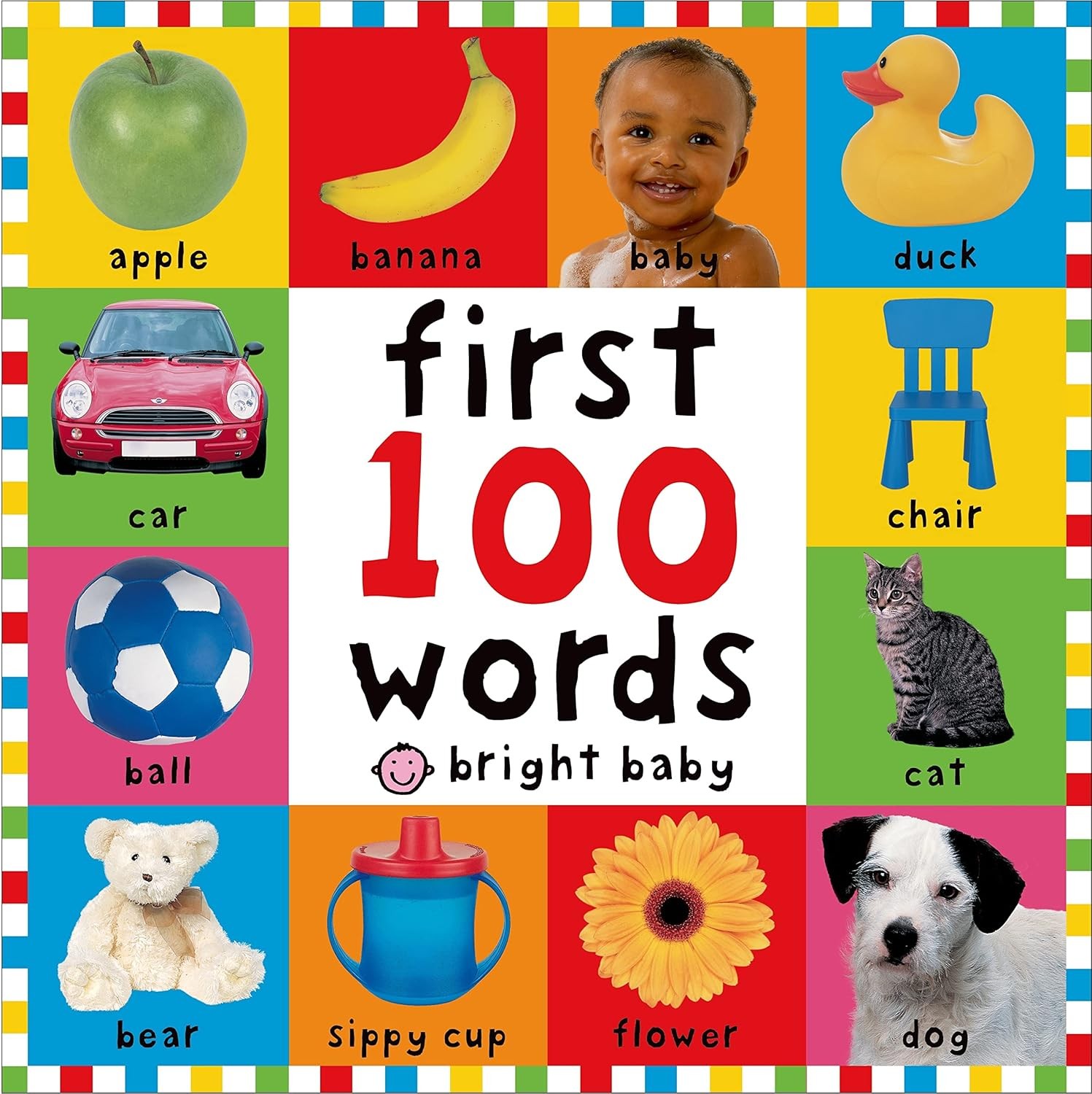 First 100 Words (Bright Baby) BOARD BOOK – 2005 by Roger Priddy