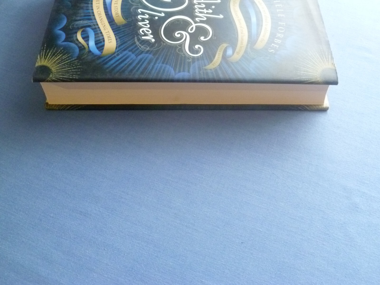 Edith & Oliver by Michele Forbes – hardcover ROMANCE book (24cm) NOVEL