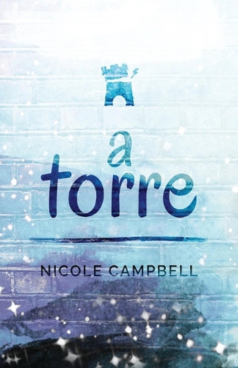 A Torre by Nicole Campbell (Portuguese) Paperback Book