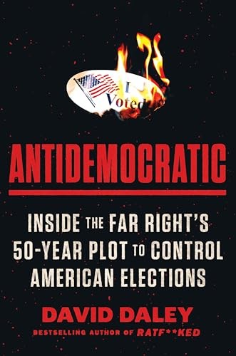 Antidemocratic Inside the Far – Hardcover – GOOD
