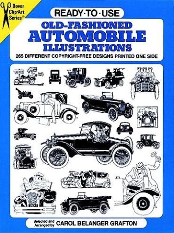 READY-TO-USE OLD-FASHIONED AUTOMOBILE ILLUSTRATIONS: 265 By Carol Belanger VG