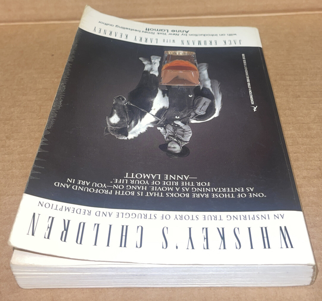 Whiskey’s Children by Larry Kearney, Jack Erdmann and J. Erdmann (1998/PB/GOOD)