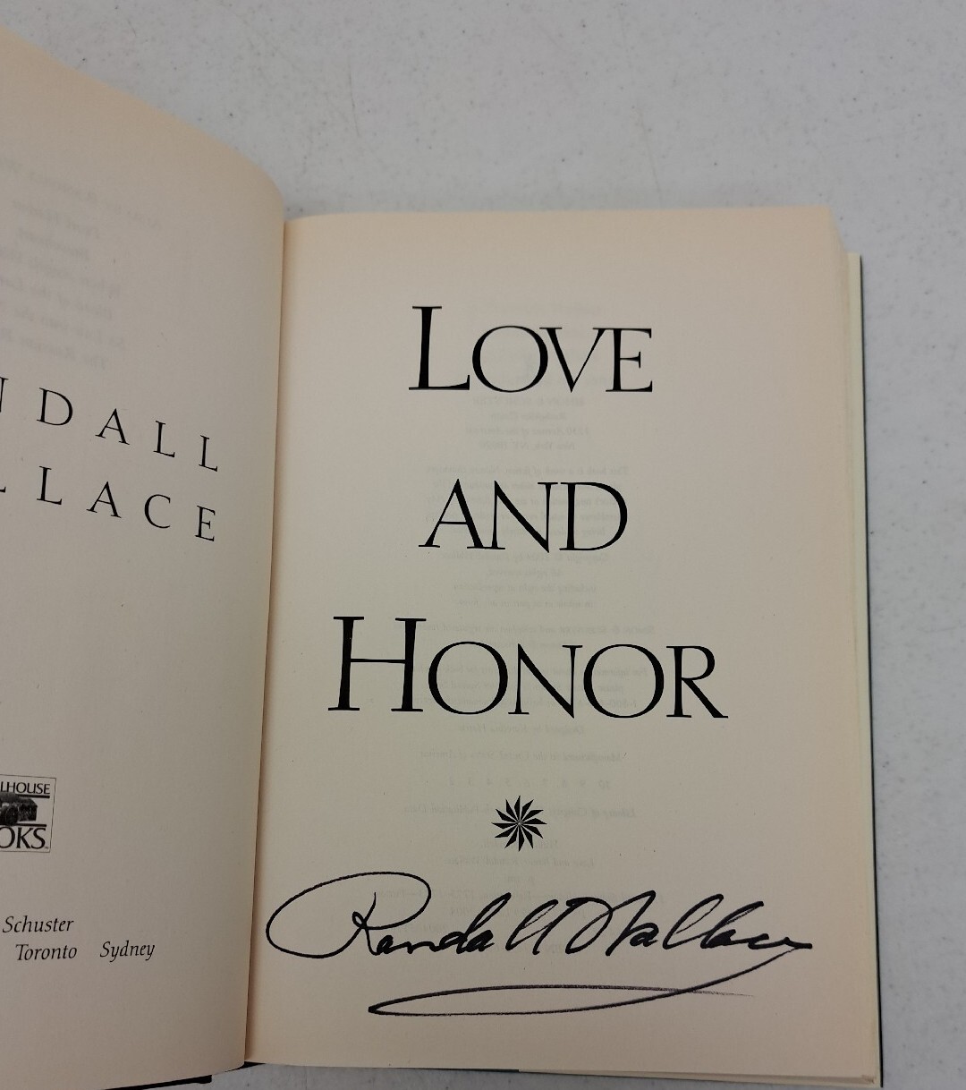Love And Honor By Randall Wallace Signed HC/DJ. Very Good. #271