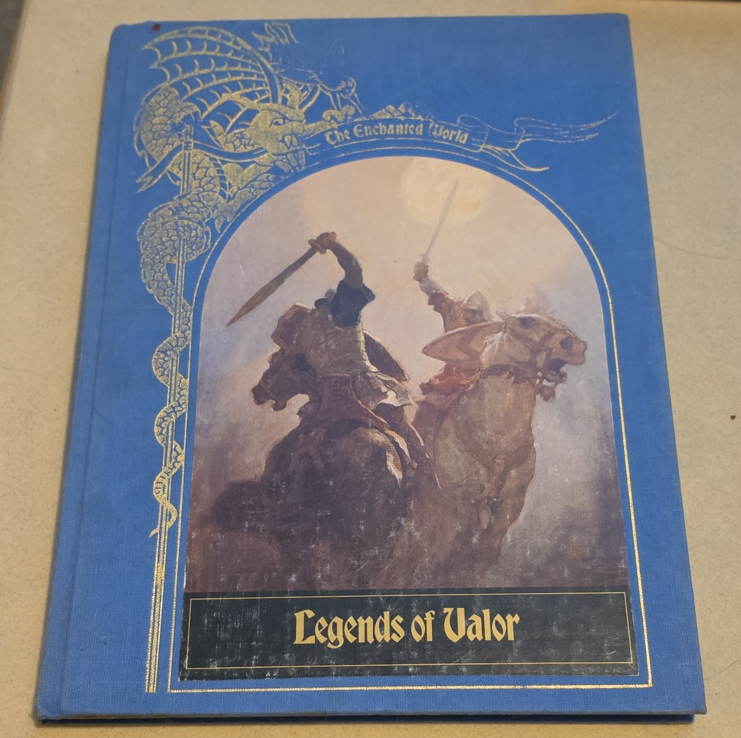 Time-Life Books The Enchanted World: Legends of Valor Hardcover, Brendan Lehane