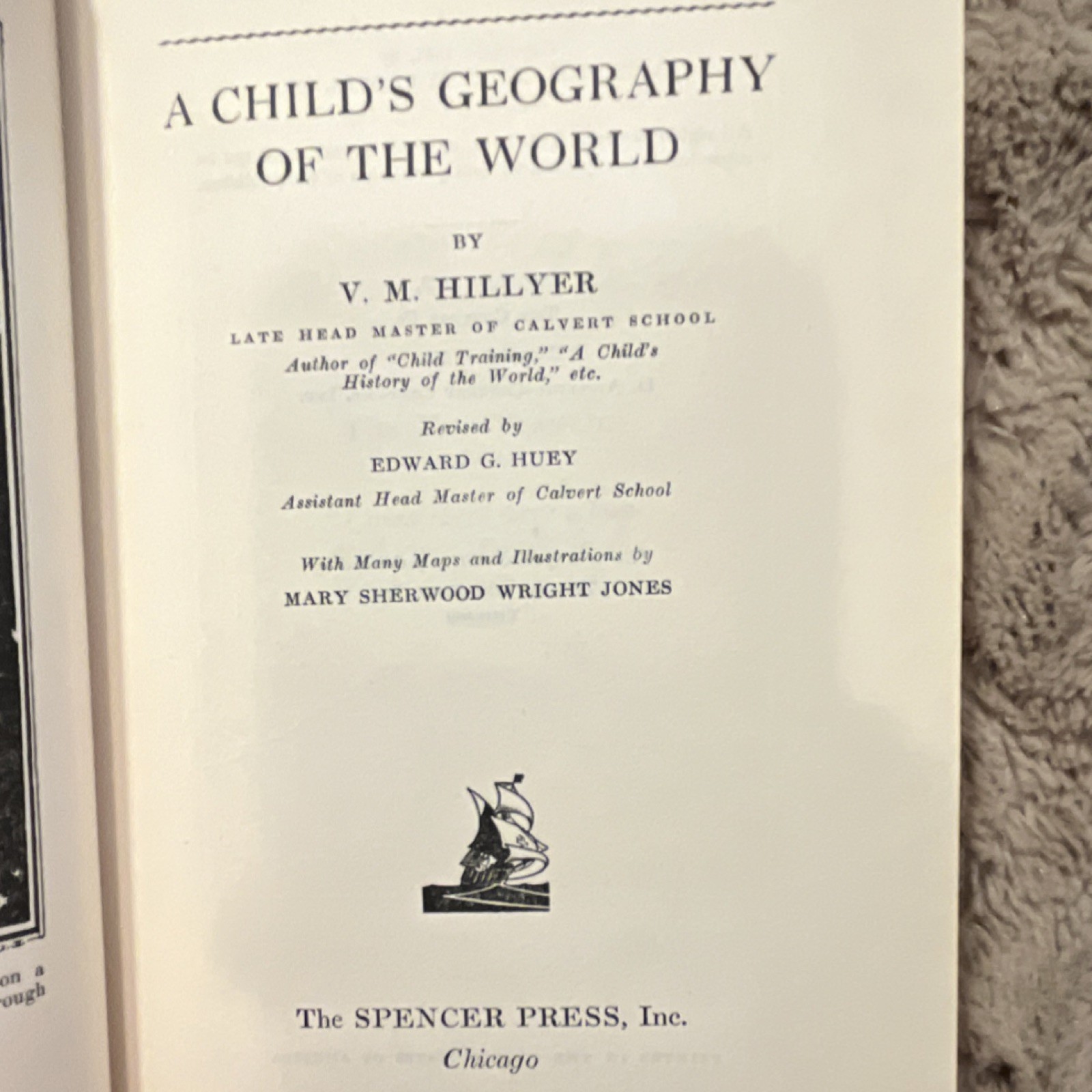 Spencer Press A Child’s History of Art, History, Geography by Hillyer & Huey, H…