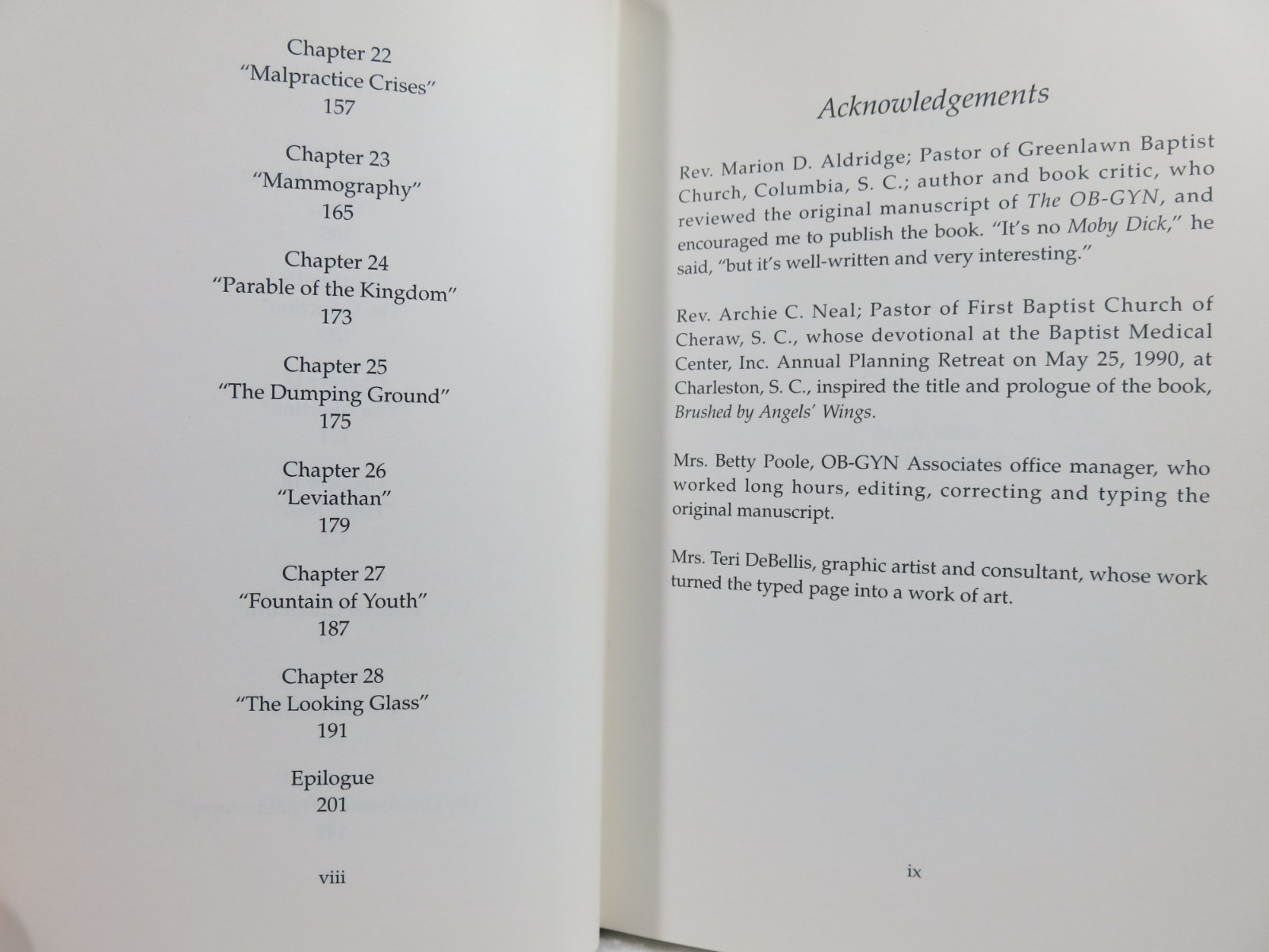 Brushed by Angels’ Wings (Signed) by Ronald Dew, M.D., Hardback 201 pages