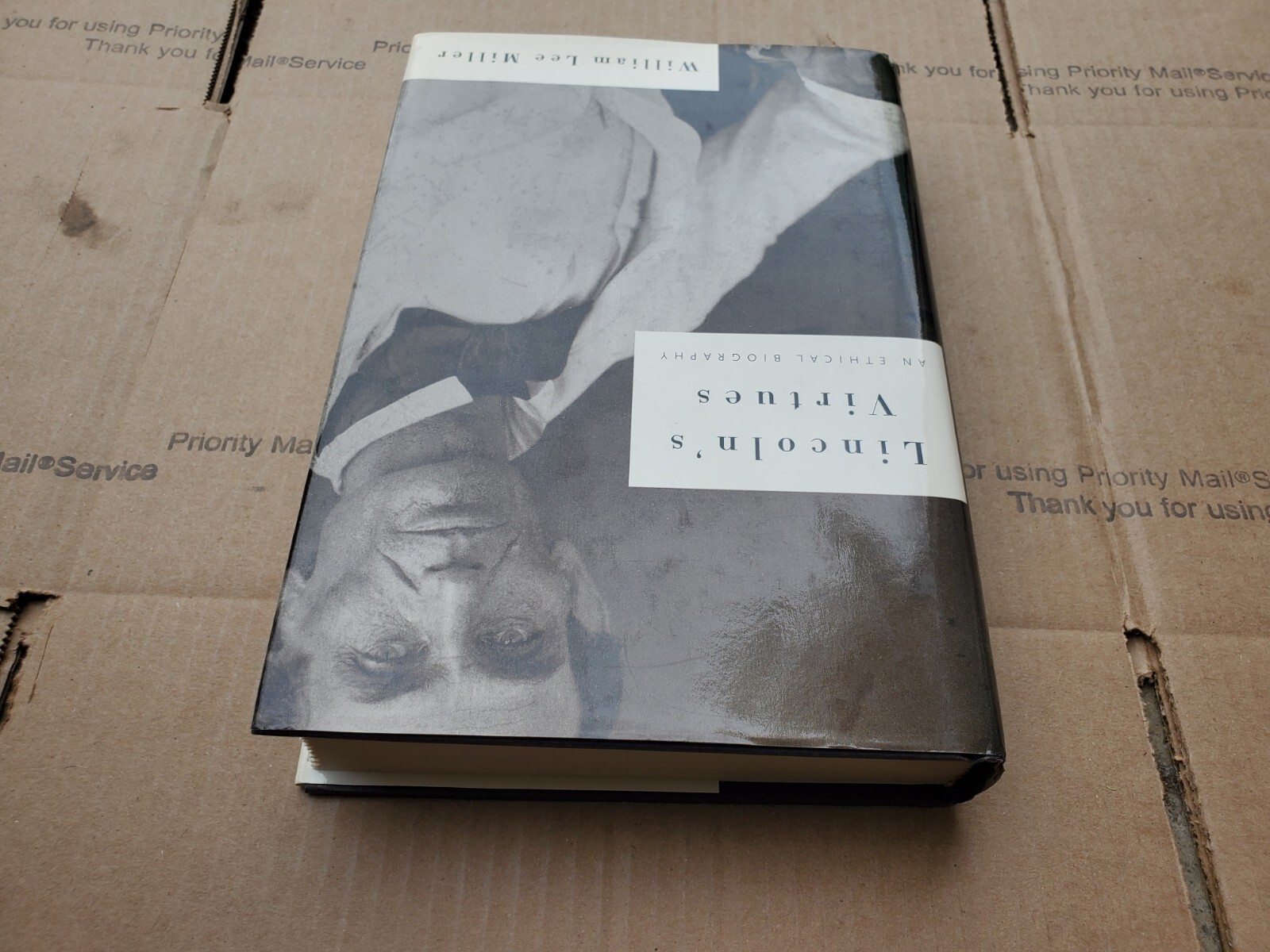 Lincoln’s Virtues: An Ethical Biography HARDCOVER B6