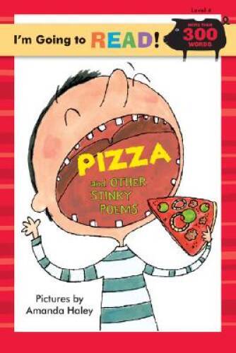 I’m Going to ReadÂ® (Level 4): Pizza and Other Stinky Poems (I’m Going to – GOOD