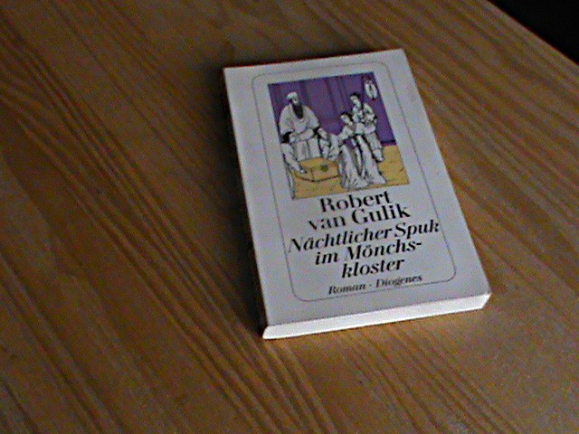 Robert van Gulik – NÄCHTLICHER SPUK IM MÖNCHSKLOSTER *TB Diogenes* TOP