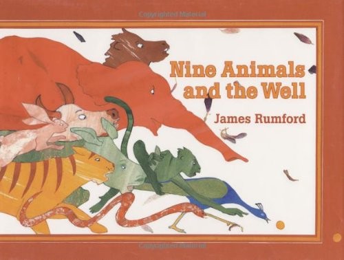 Nine Animals and the Well – Rumford, James – Good – See condition notes