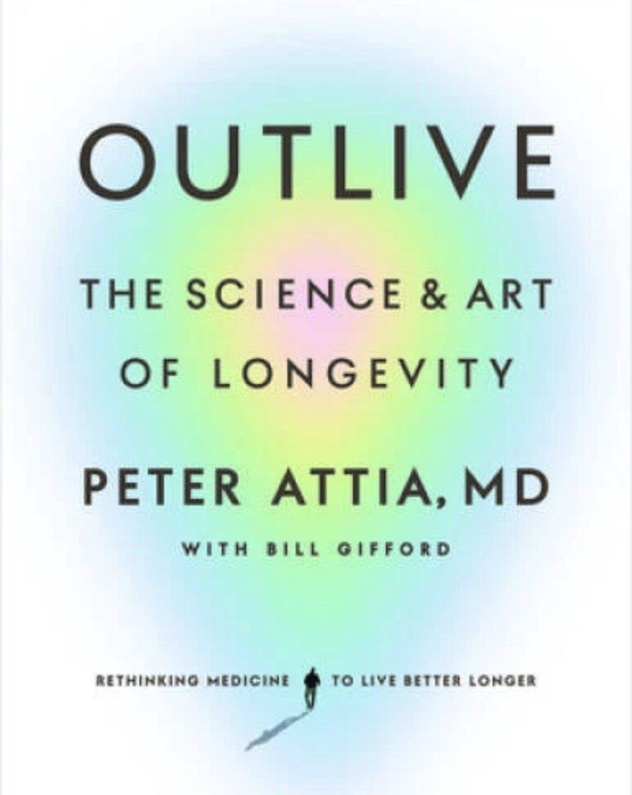 Outlive: The Science and Art of Longevity – Hardcover – VERY GOOD