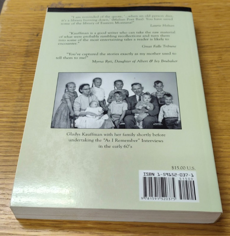 AS I REMEMBER VOLUME II Stories of Eastern Montana’s Pioneers