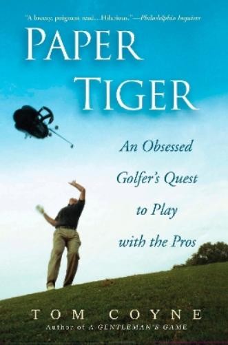 Tom Coyne Paper Tiger (Paperback)