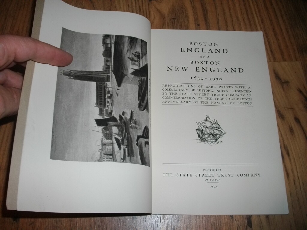 Boston, England, Boston, MA, 1630-1930, 1930, 1st??, PB, Illustrated, Nice!