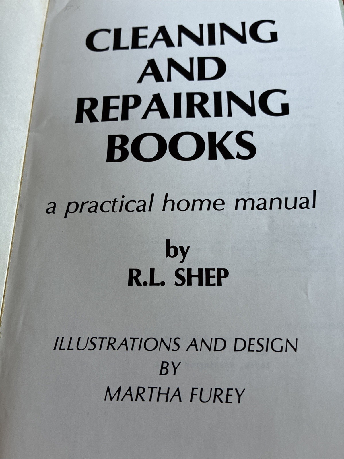 Cleaning and Repairing Books (1980) R. L. Shep a practical home manual pb
