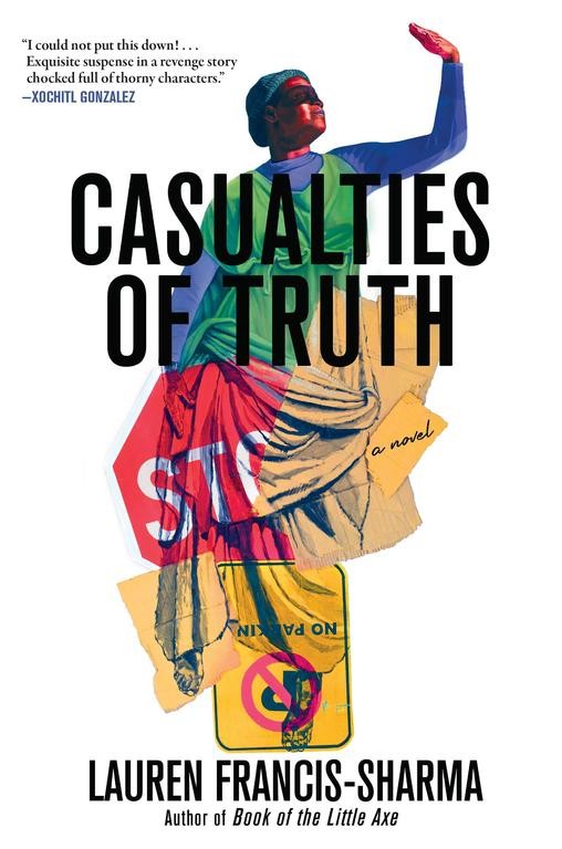 Casualties of Truth ~ Francis-Sharma, Lauren