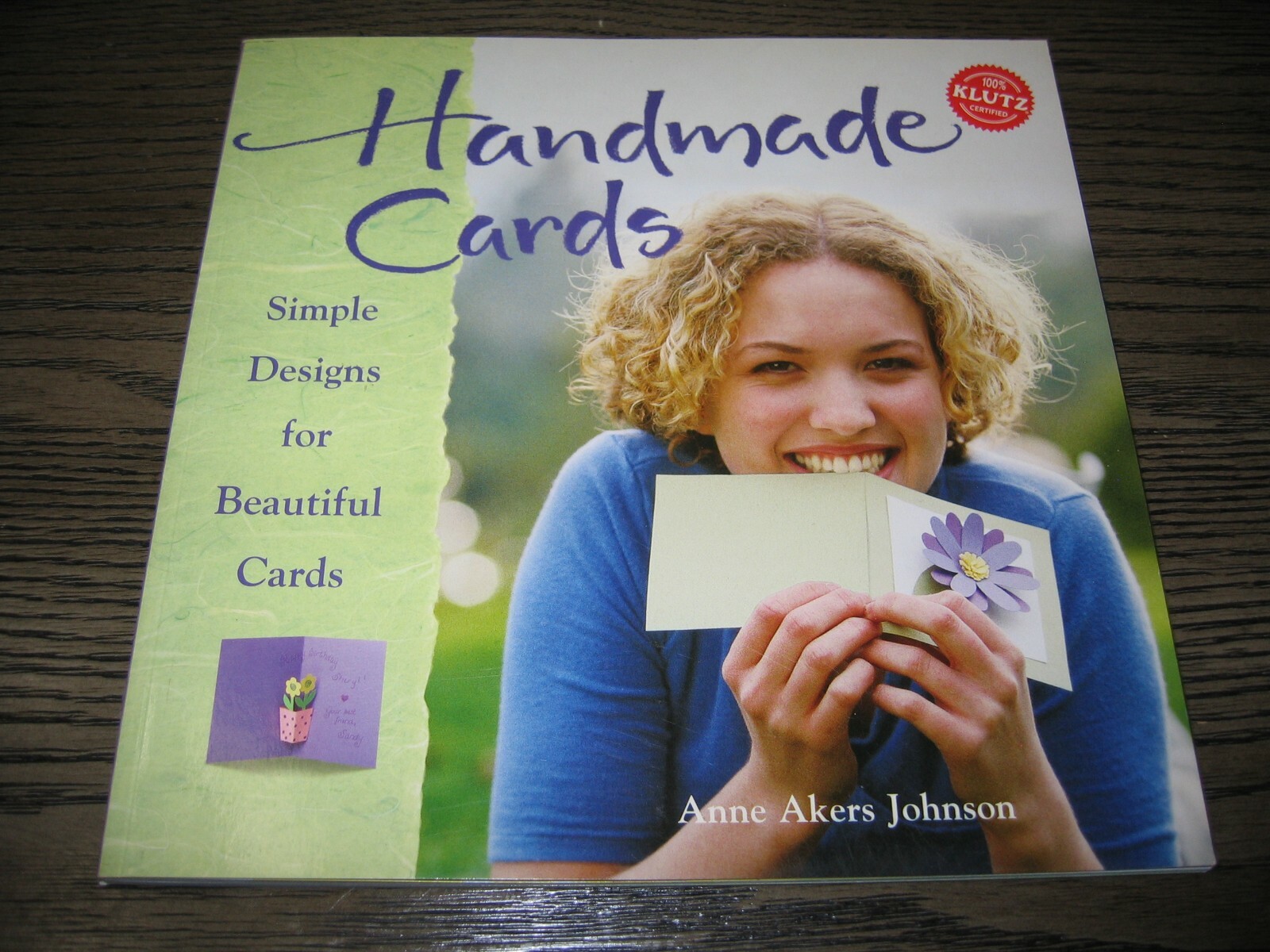 Handmade Cards: Simple Designs for Beautiful Cards by Anne Akers Johnson