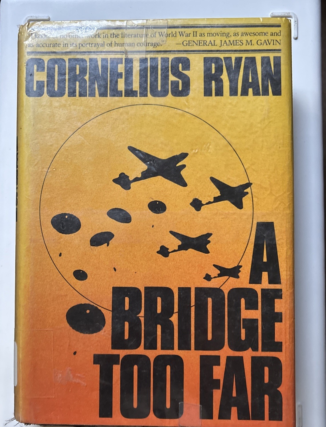 A BRIDGE TOO FAR by Cornelius Ryan 1974 FIRST EDITION hardcover HCDJ