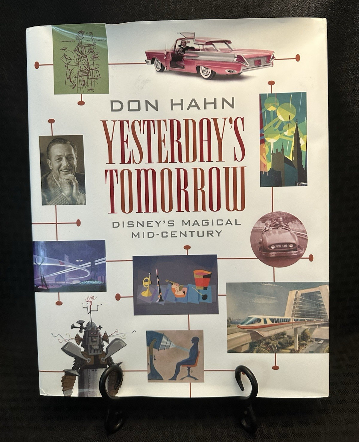 Yesterday’s Tomorrow : Disney’s Magical Mid-Century by Don Hahn – 2017 First Ed