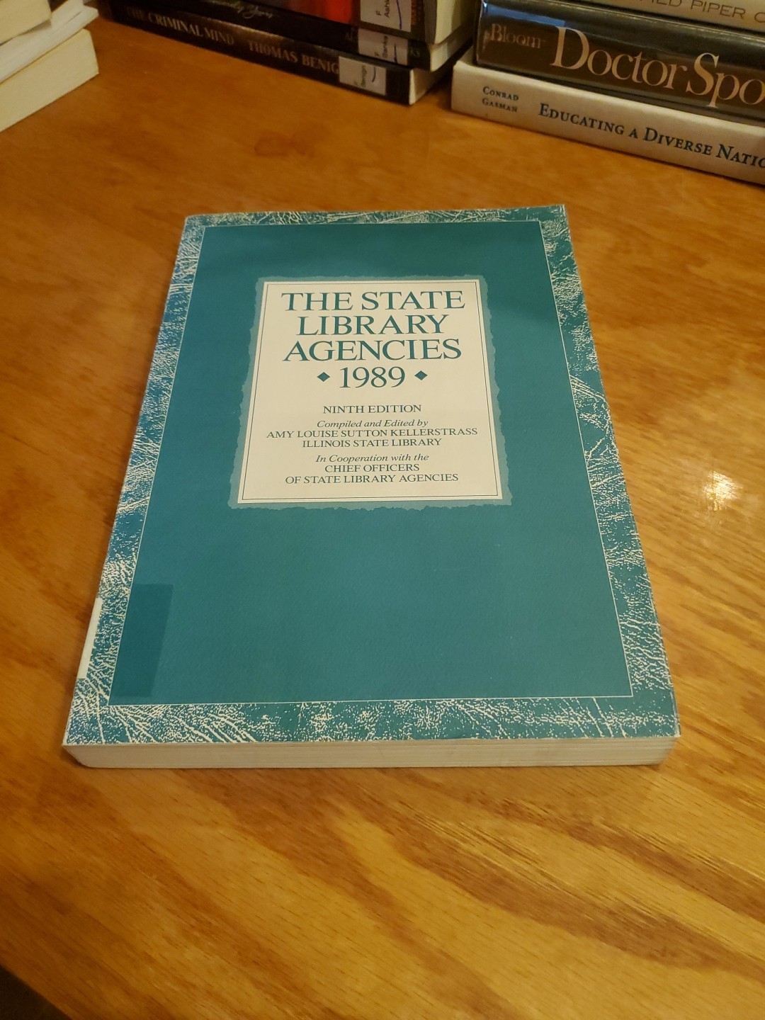 The State Library Agencies: Survey Project Report 1989 by Kellerstrass 1990 PB