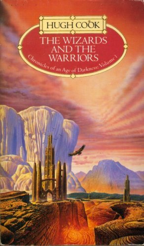 The Wizards and The Warriors (Age of Darkness Volume 1) By Hugh