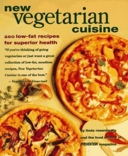 New Vegetarian Cuisine: 250 Low-Fat Rec- 0875963145, Linda Rosensweig, paperback
