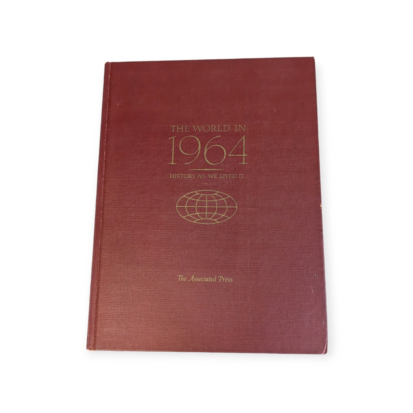 The World In 1964 – 1977 History As We Lived It by The Associated Press HC NICE