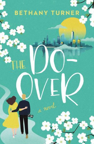 The Do-Over by Turner, Bethany