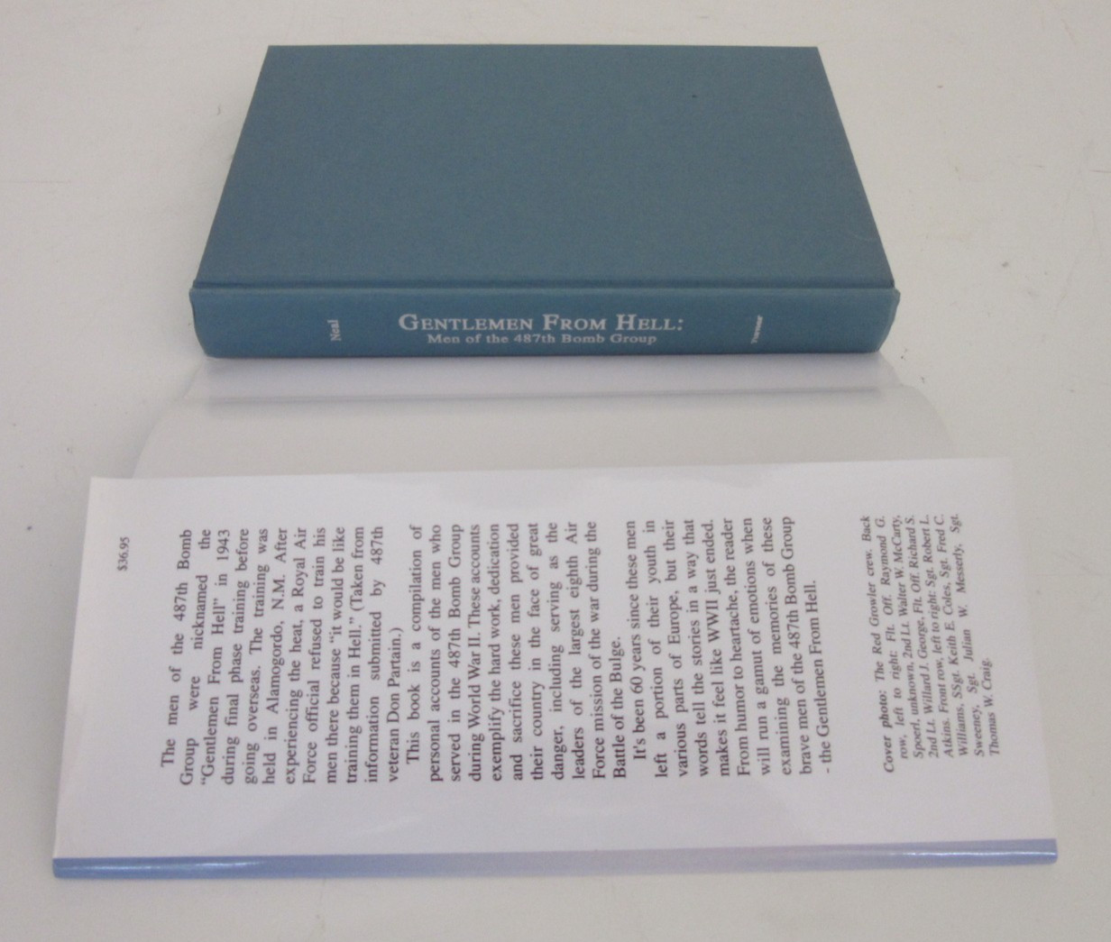 Gentlemen From Hell: Men of 487th Bomb Group By C.C. Neal Hardcover Book Signed
