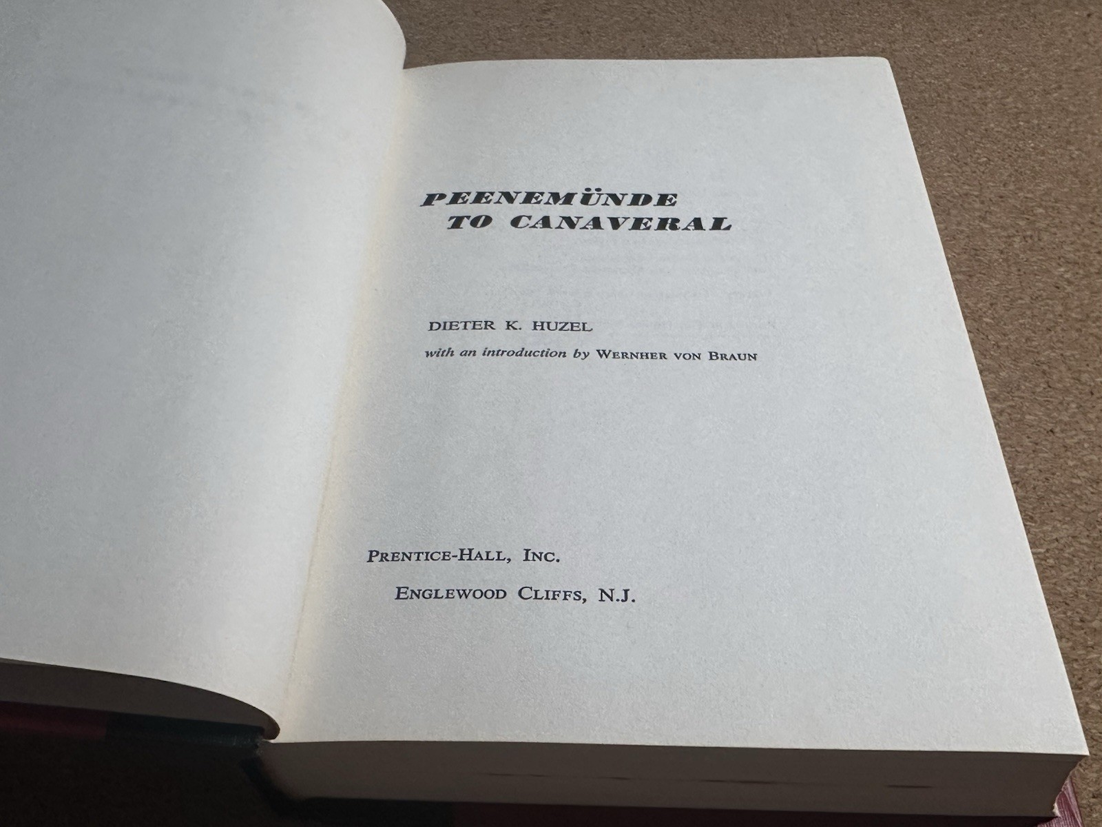 Peenemünde To Canaveral Dieter K. Huzel HC Book 1962