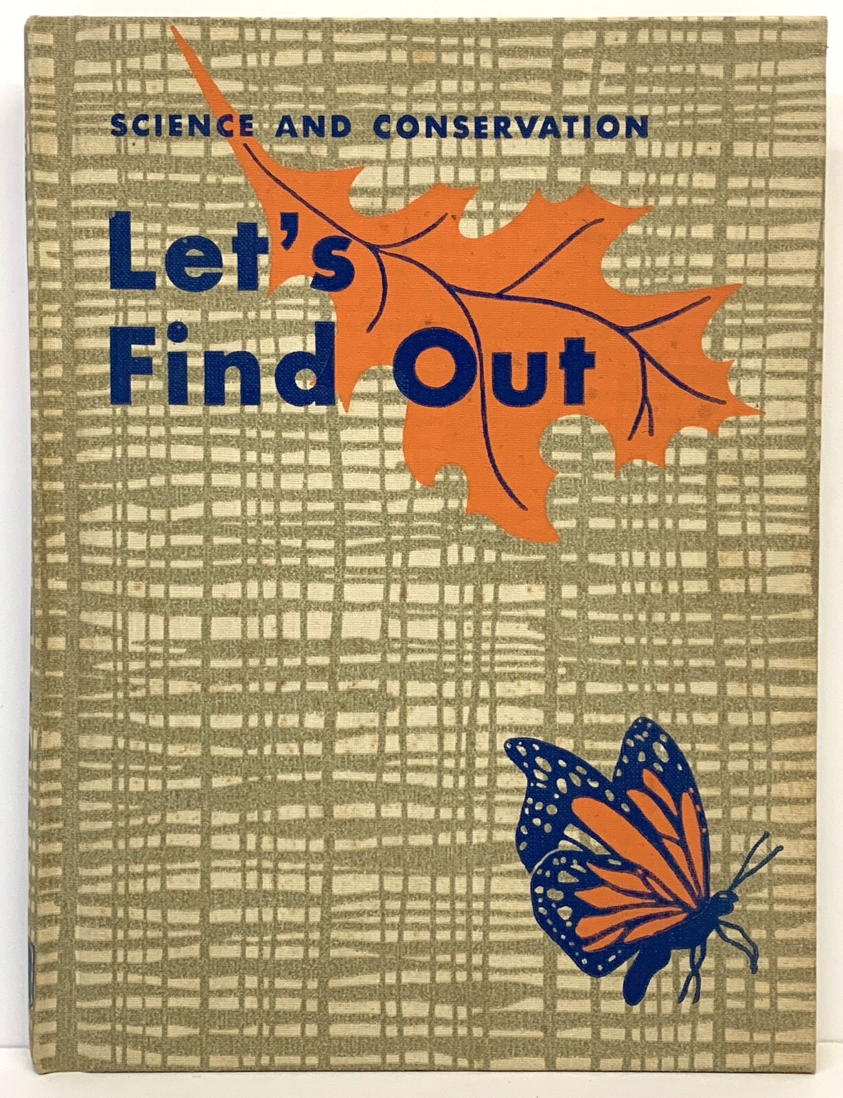 Let’s Find Out Science & Conservation Level One Children’s 1957 Benefic Press