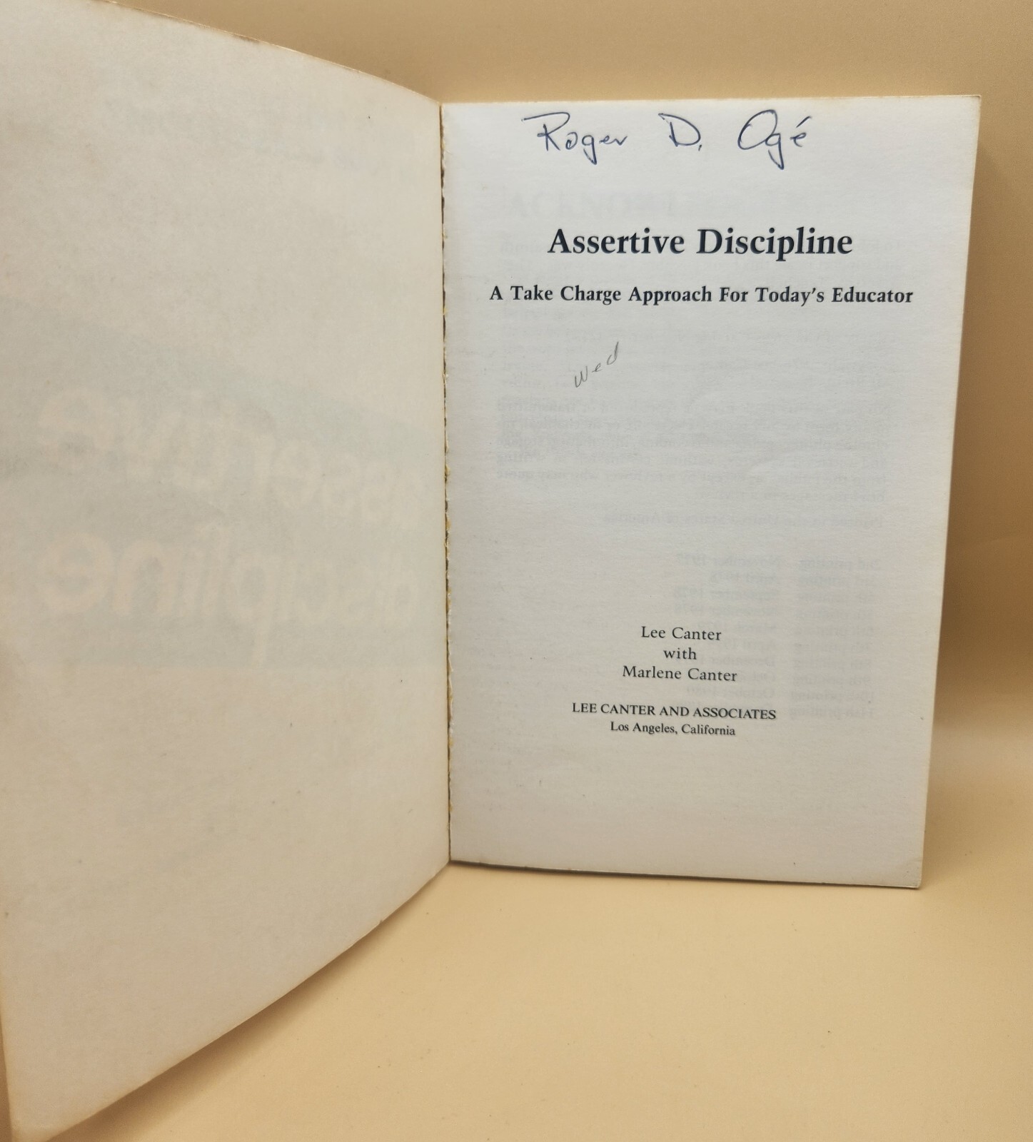 Assertive Discipline Positive Behavior -Paperback By Lee Canter – GOOD