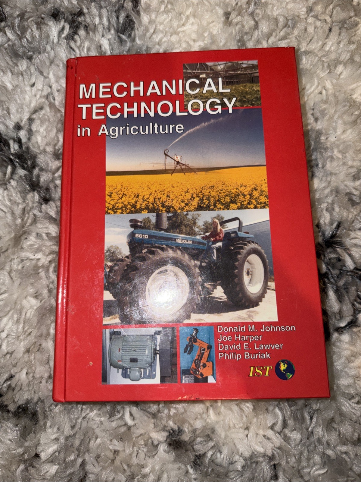 MECHANICAL TECHNOLOGY IN AGRICULTURE (AGRISCIENCE AND By Donald M. Johnson *VG+*