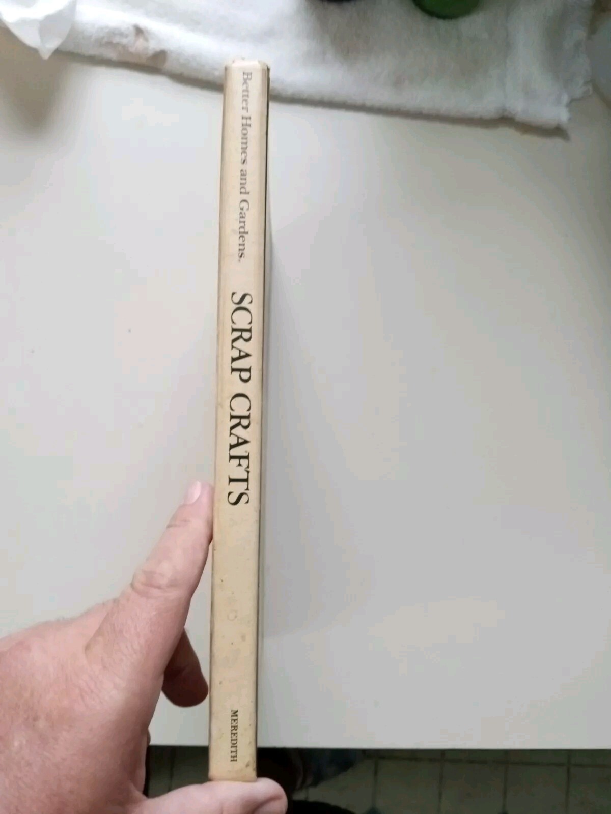 Scrap Crafts 1983 Hardcover 224 Pages