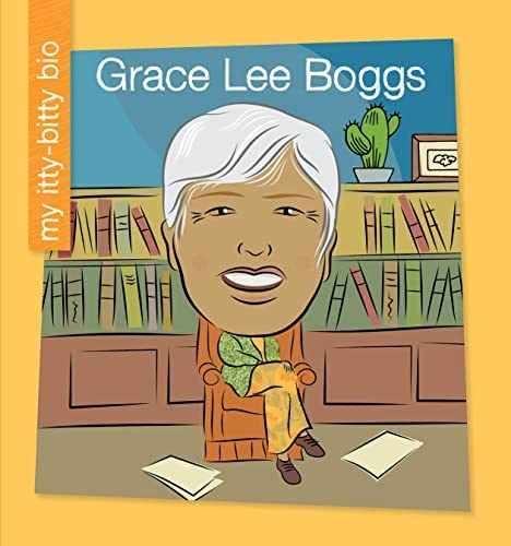 Grace Lee Boggs (My Itty-Bitty Bio) – Paperback, by Loh-Hagan Virginia – Good