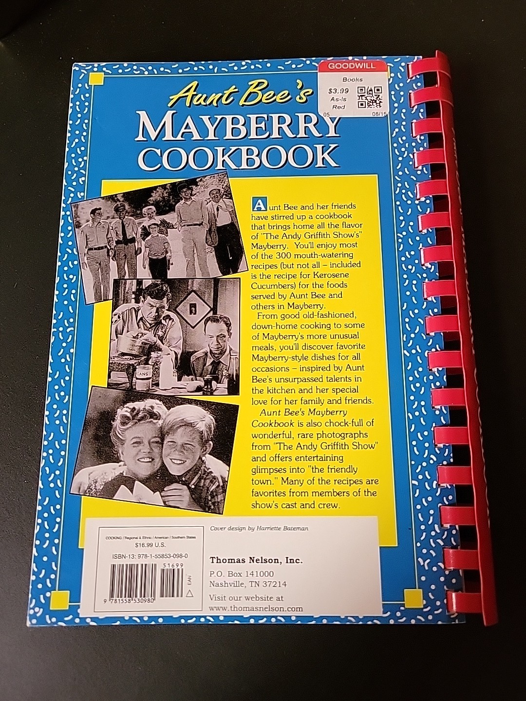 Aunt Bee’s Mayberry Cookbook -Spiral-bound Paperback Book by Ken Beck /Jim Clark