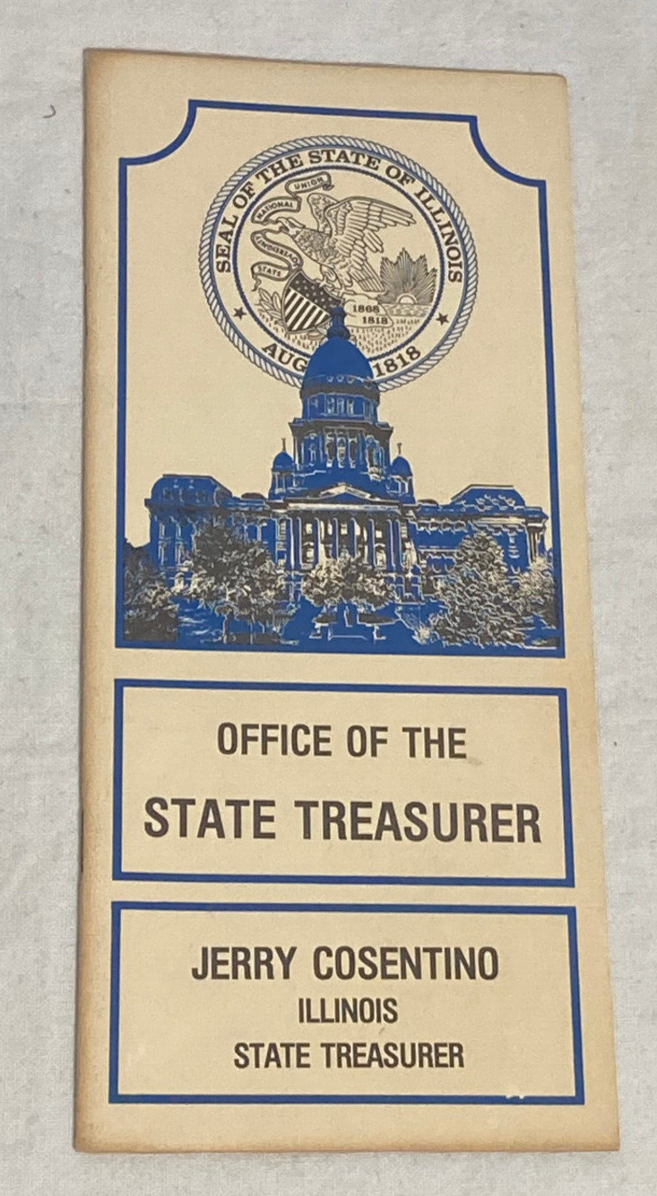 Vntg Office of tState Treasurer pamphlet Book 6/74 State of Illinois 19 pgs USA