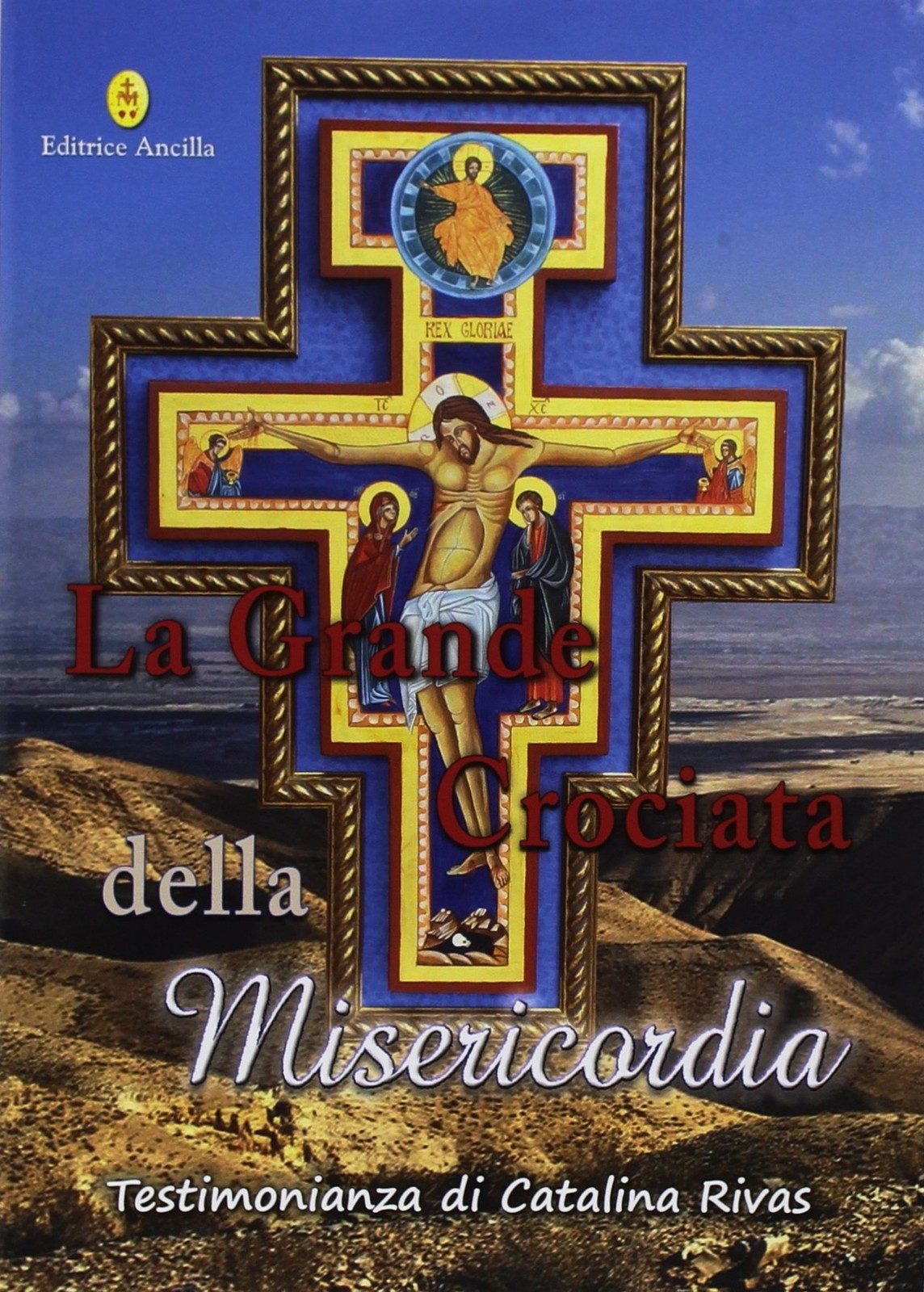 Catalina Rivas La grande crociata della misericordia (Paperback) (UK IMPORT)