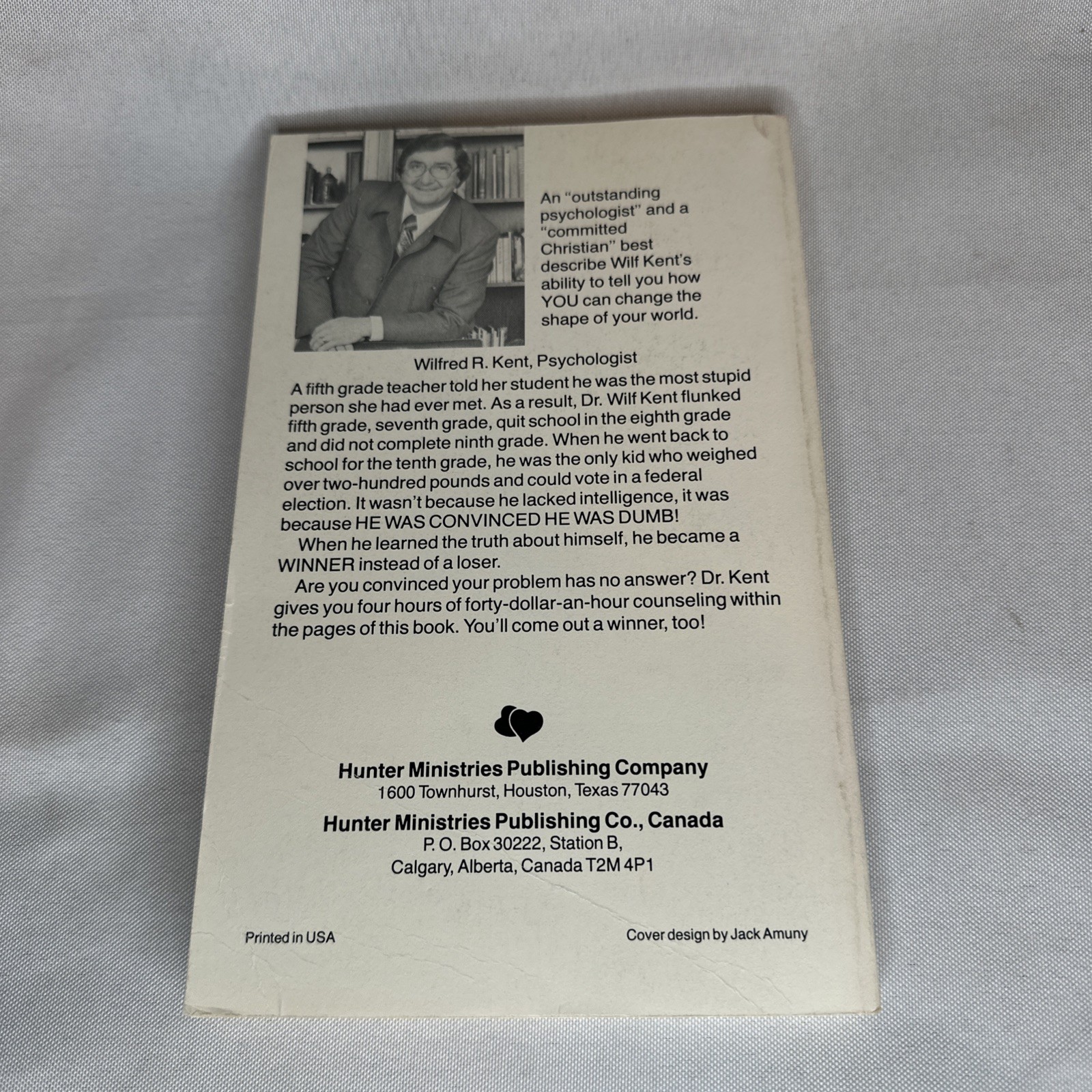 Yes, I Can Change the Shape of My World by Wilfred R. Kent 1977