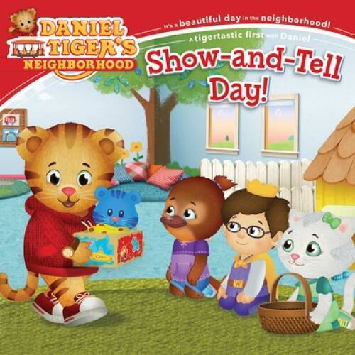 Show-and-Tell Day (Daniel Tigers Neighborhood) – Paperback – GOOD