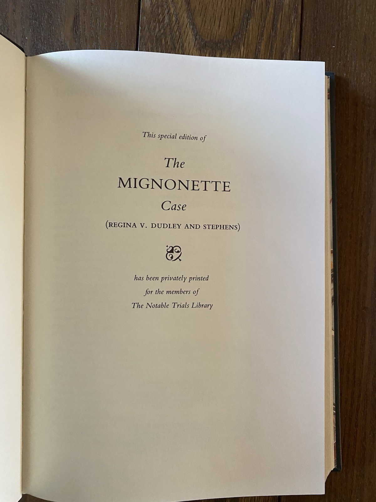 The Mignonette Case Regina v Dudley & Stephens 1990 Notable Trials