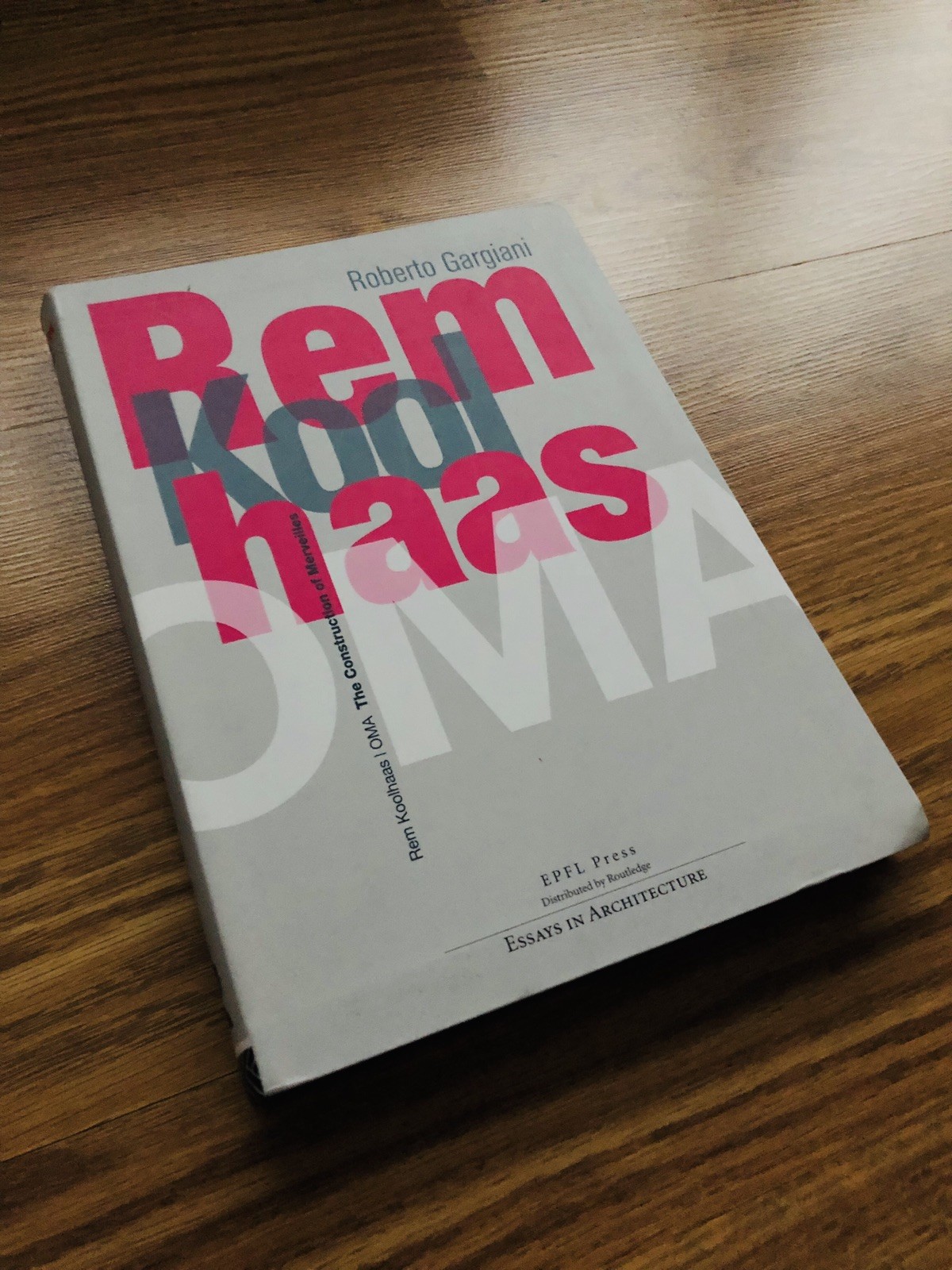 Rem Koolhaas / OMA : Essays in Architecture