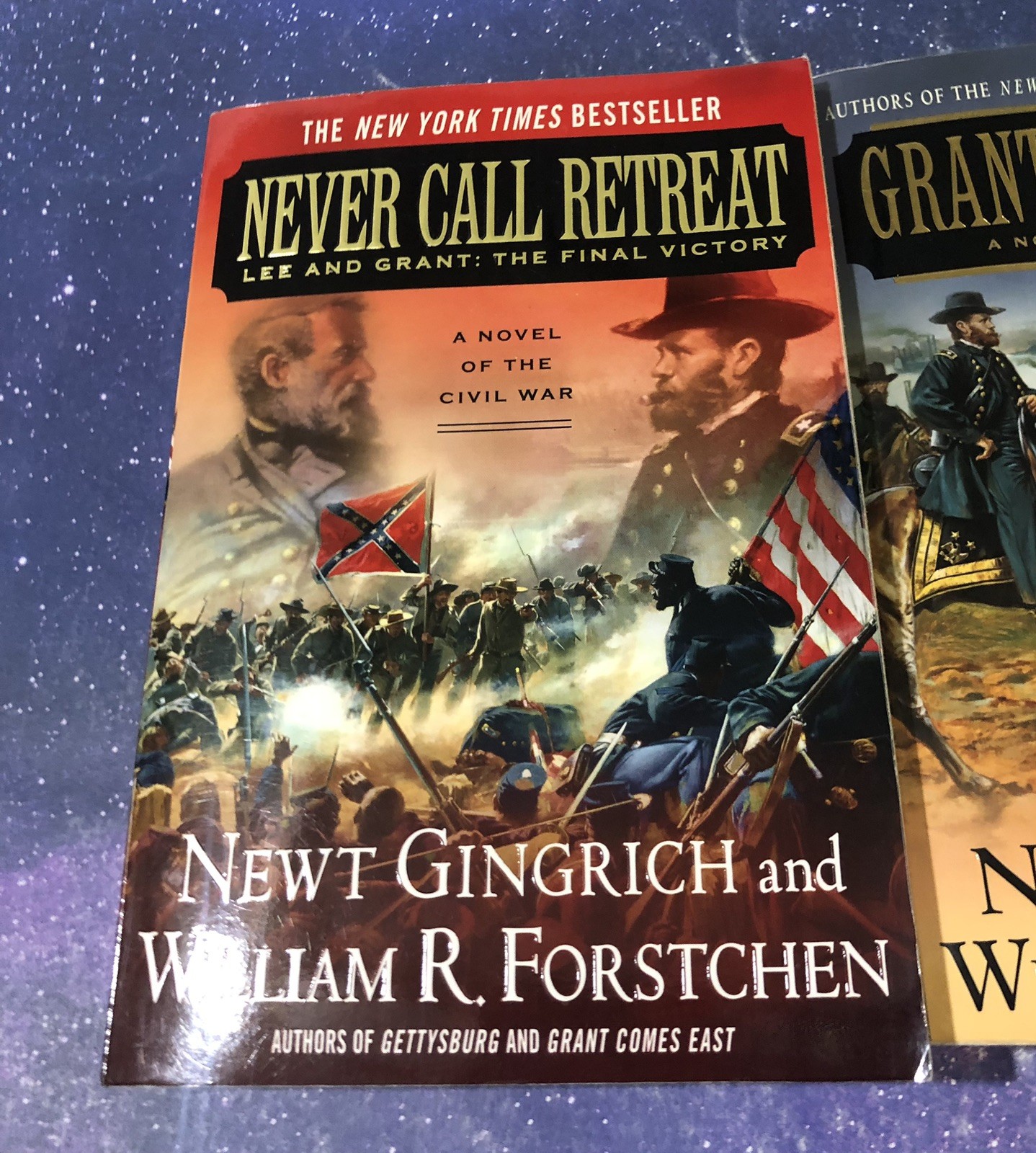 Newt Gingrich William R. Forstrchen 2 Civil War Books lot Never Call Retreat