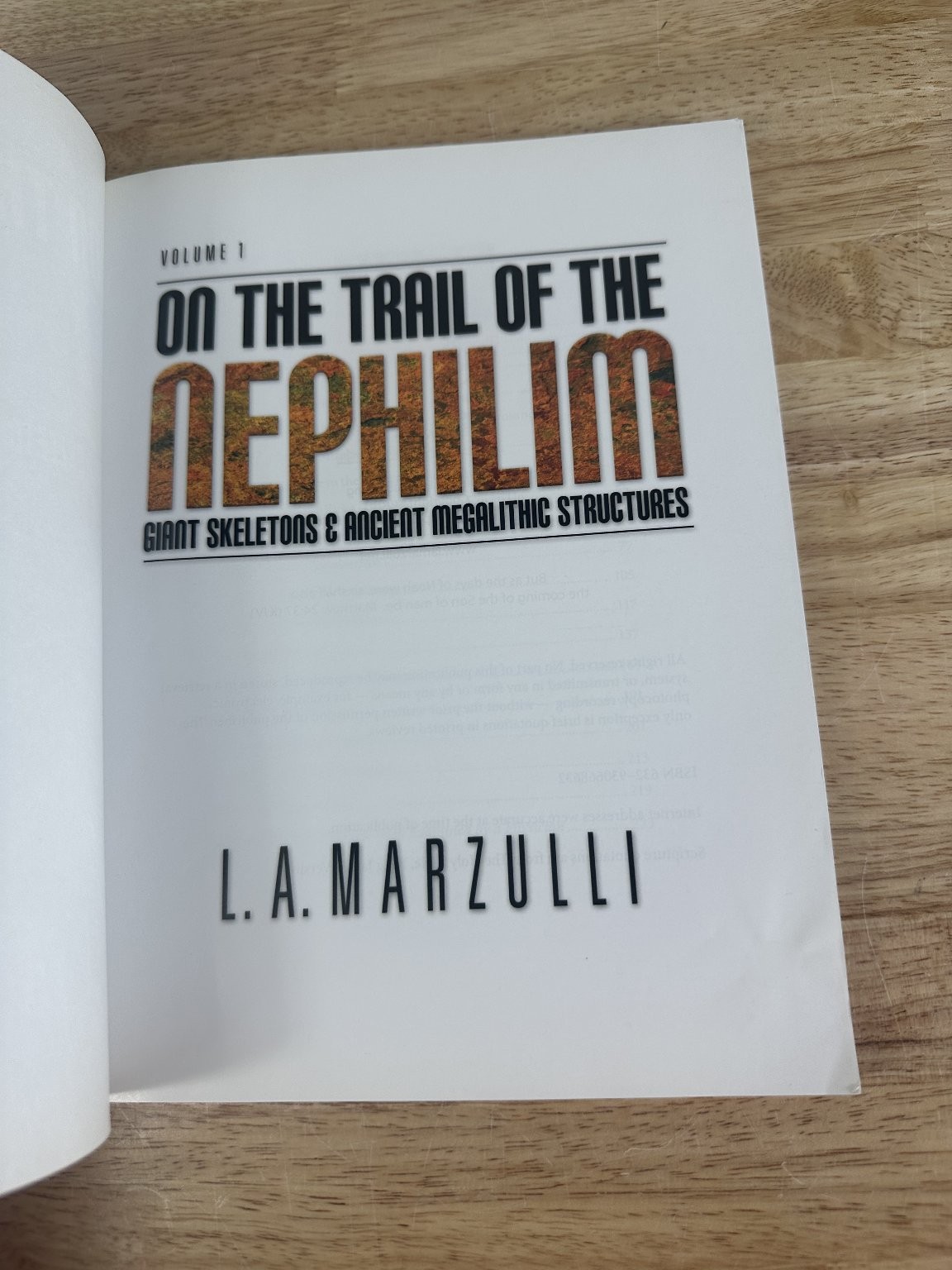 On The Trail of The Nephilim L.A. Marzulli 2013 1st Printing Nonfiction Spiral