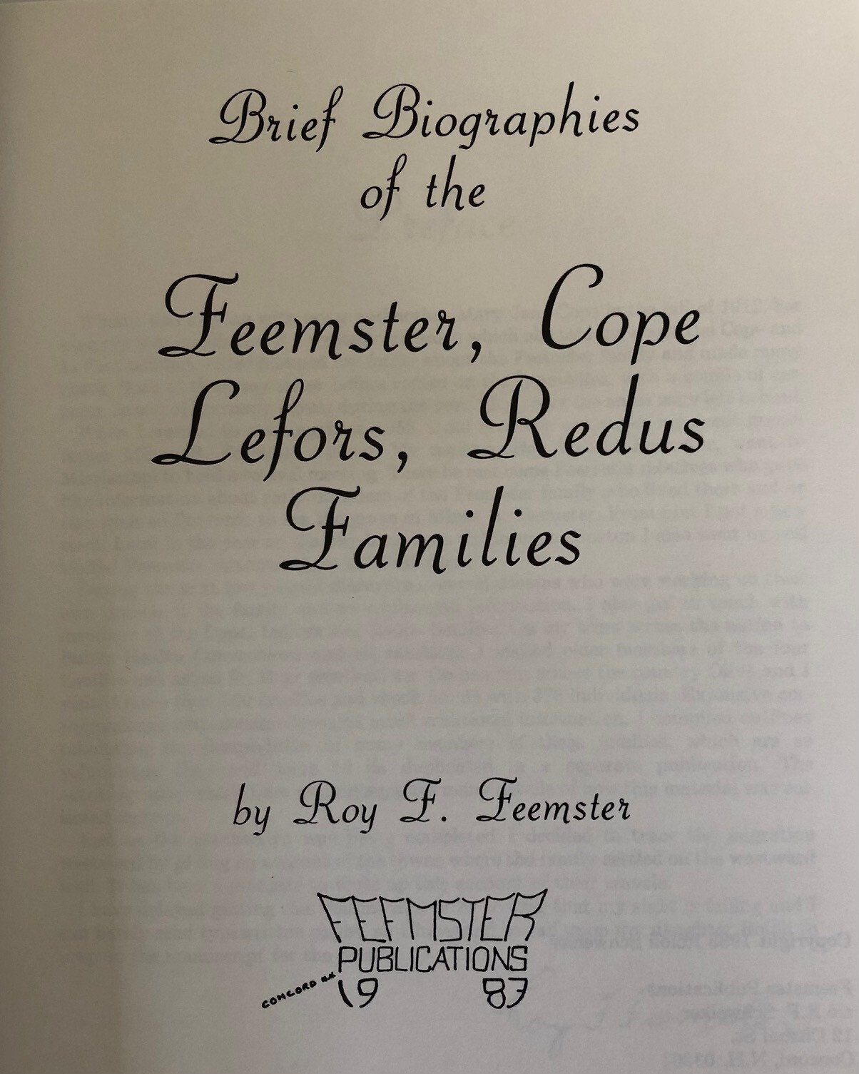 Brief Biographies of the Feemster, Cope, Lefors, Redus Families – Roy Feemster