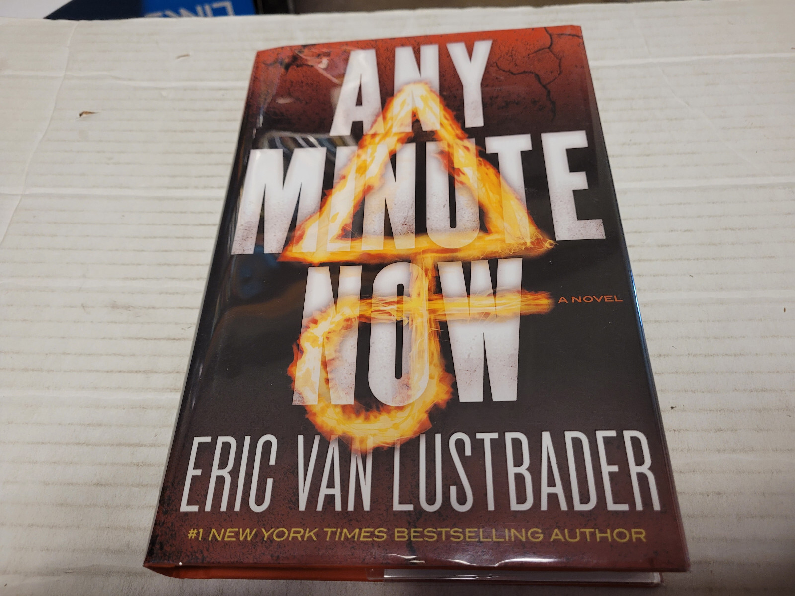 Any Minute Now by Eric Van Lustbader (2016, Hardcover) SIGNED 1st/1st