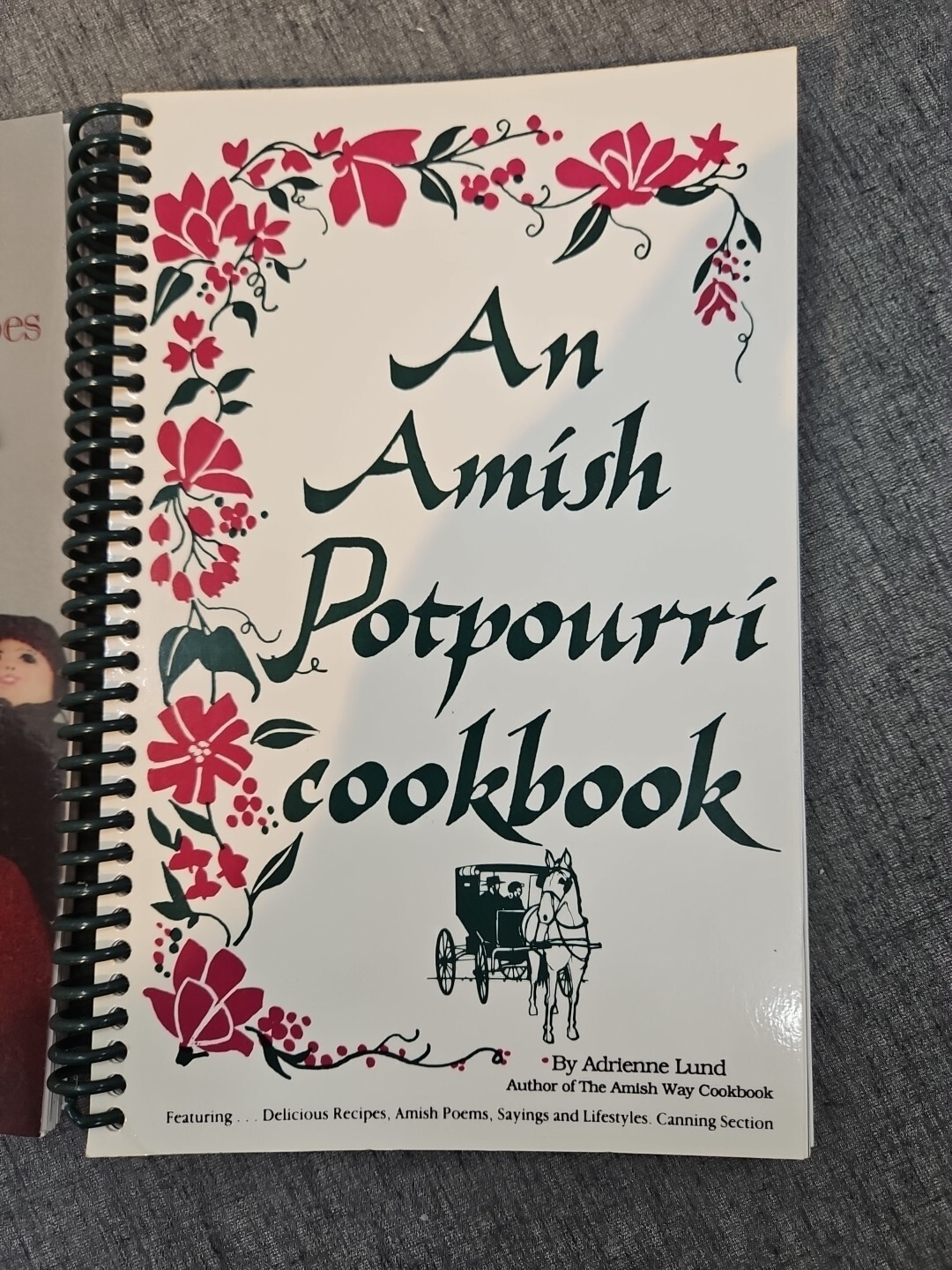 An Amish Potpourri Cookbook by Adrienne F. Lund Spiral Bound & Cookie Recipes
