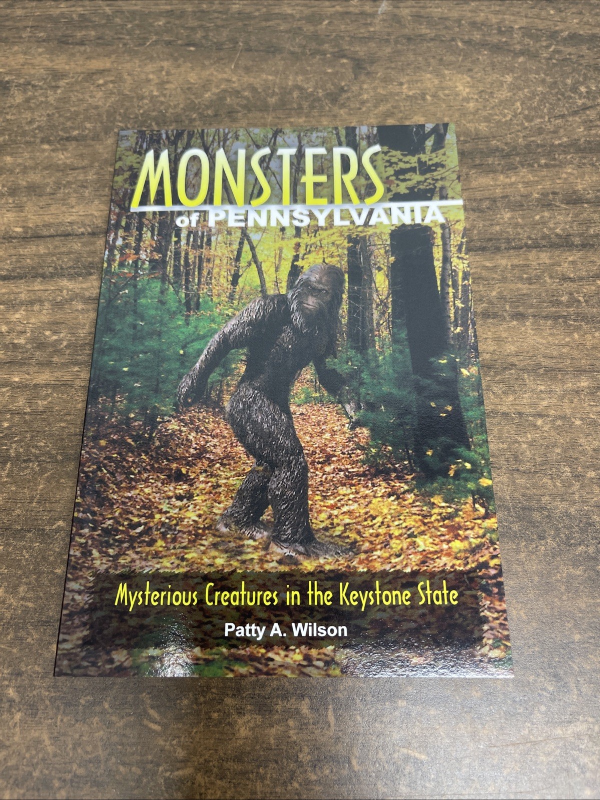 Monsters of Pennsylvania: Mysterious Creatures in the Keystone State
