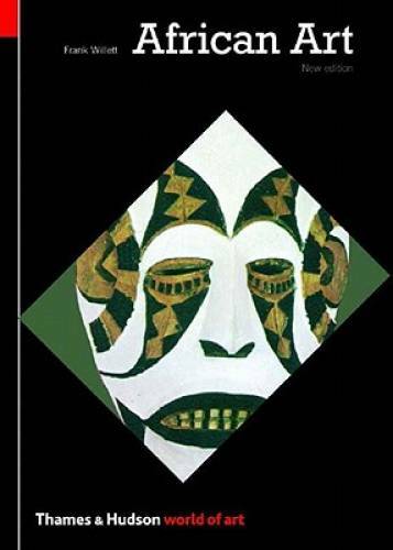 African Art (Third Edition) (World of Art) – Paperback By Willett, Frank – GOOD